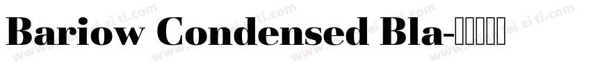 Bariow Condensed Bla字体转换